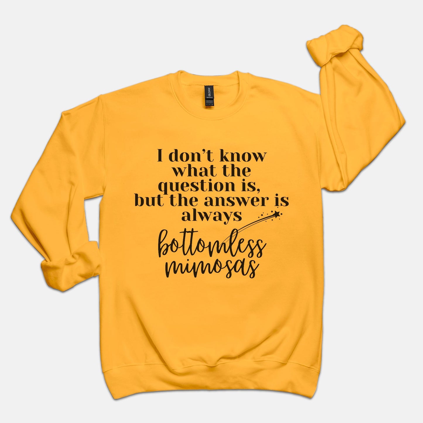 Gold Bottomless Mimosas Crew Neck